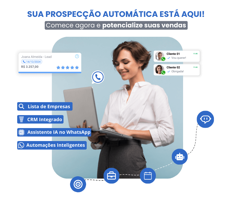 Sua prospecção automática está aqui: comece agora e potencialize suas vendas